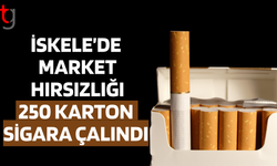 İskele’de market çalışanları 250 karton sigara çaldı
