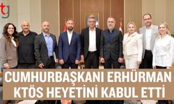 Cumhurbaşkanı Erhürman KTSÖ  Yönetimini Kabul Etti