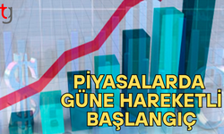 Piyasalarda haftanın son işlem gününe doğru hareketlilik