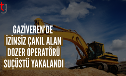 Gaziveren’de izinsiz çakıl alırken suçüstü yakalandı