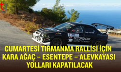 Cumartesi Günü Tırmanma Rallisi Nedeniyle Bazı Yollar Trafiğe Kapanacak