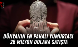 Dünyanın en pahalı yumurtası 26 milyon dolara satışta