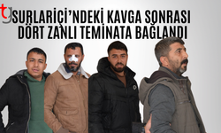 Surlariçi’ndeki Kavgada Dört Kişi Teminata Bağlandı