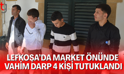 Lefkoşa’da dört kişi market önünde darp suçundan tutuklandı