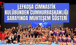 Lefkosa Cimnastik Kulübü Sarayda Gövde Gösterisi Yaptı