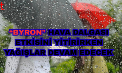 “Byron” hava dalgası etkisini yitiriyor