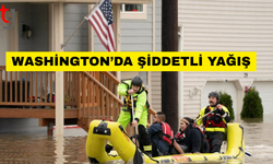 Washington’da şiddetli yağış