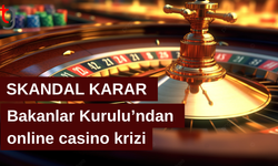 Bakanlar Kurulu tarafından online casinoların önü açıldı