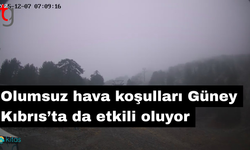 Olumsuz hava koşulları Güney Kıbrıs’ta da etkili oluyor