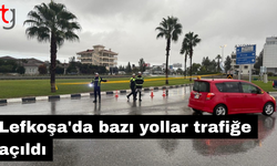 Bazı yollar trafiğe açıldı