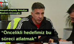 “Öncelikli hedefimiz bu süreci atlatmak”