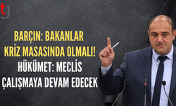 Bakanlar kriz masasında olmalı mı? Meclis “çalışmalara devam” dedi