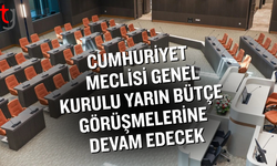 Cumhuriyet Meclisi Genel Kurulu'nda bütçe maratonu sürüyor