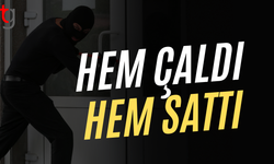 Hem çaldı hem sattı, çalan da satan da tutuklandı