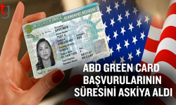 ABD, Green Card başvurularının süresini askıya aldı