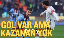 6 gollü süper maç! Trabzonspor ile Beşiktaş yenişemedi