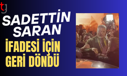 Sadettin Saran yurda giriş yaptı