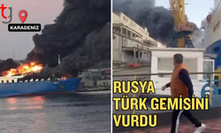 Rusya, Ukrayna'nın Odessa kentine saldırı düzenledi, Türk gemisi isabet aldı