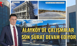 Amcaoğlu: Alayköy’de çalışmalar son sürat devam ediyor