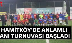 Hamitköy Merhumlar Turnuvası Başladı
