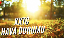 KKTC Genelinde Hava Açık ve Sakin Seyredecek