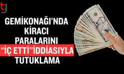 Gemikonağı’nda kira parasını iç eden şahıs tutuklandı