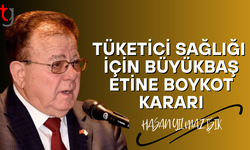 Tüketici sağlığı için büyükbaş etine bir aylık boykot