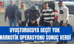 Narkotik operasyonu sonuç verdi