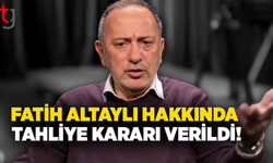 Gazeteci Fatih Altaylı için tahliye kararı