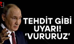 Rusya'dan Batı'ya gözdağı: Askerleriniz meşru hedef olur