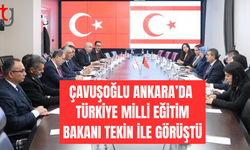 Çavuşoğlu Ankara’da Türkiye Milli Eğitim Bakanı Tekin ile görüştü