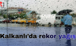 Kalkanlı’da rekor yağış