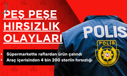 Kıbrıs'ta peş peşe hırsızlık olayları
