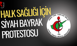 Tabipler Birliği yarın siyah bayrak asıyor