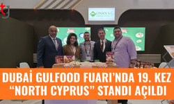 19. kez Dubai Gulfood’da “North Cyprus” ülke standı açıldı