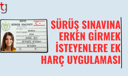 Sürüş sınavında yeni dönem: erken girmek isteyen ek ücret ödeyecek