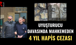 525 gram uy*şturucu davasında 4 yıl hapis