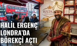 Halit Ergenç Londra’da börekçi açtı