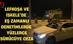 Lefkoşa ve İskele’de eş zamanlı asayiş ve trafik denetimi