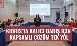 Kıbrıs’ta kalıcı barış için kapsamlı çözüm tek yol