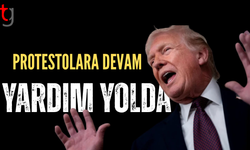 Donald Trump: Protestoya devam edin, yardım yolda