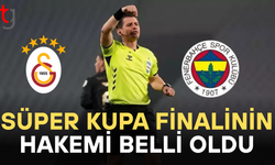 Süper Kupa finalinin hakemi açıklandı!
