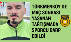 Türkmenköy’de futbol maçı sonrası yaşanan tartışmada sporcu darbedildi