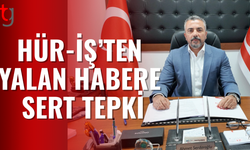 Hür-İş’ten gerçek olmayan habere tepki