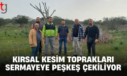 Sınırüstü’nde kırsal kesim arazileri şirketlere devrediliyor