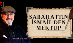 ANAVATAN CUMHURBAŞKAN YARDIMCISI CEVDET YILMAZ'A AÇIK MEKTUP