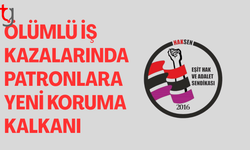 Patronları ölümlü iş kazalarından korumak için yasa hazırlandı