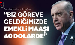 Erdoğan'dan en düşük emekli maaşına ilişkin açıklama