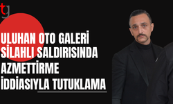 Uluhan oto galeri saldırısında azmettirme iddiası