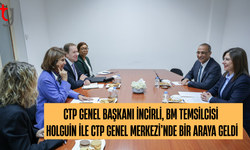 CTP genel başkanı İncirli, Holguin ile Kıbrıs sürecini görüştü